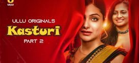 Kasturi Part 2 (2024) S01 Hindi Ullu Hot Web Series 720p Watch Online