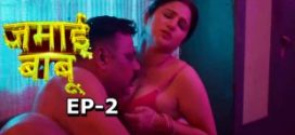 Jamai Babu (2024) S01E01T03 Hindi ChillX Hot Web Series 1080p Watch Online