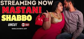 Mastani Shabbo (2024) Hindi Uncut Showhit Hot Short Film 1080p Watch Online