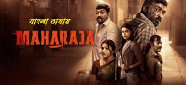 Maharaja (2024) Bengali Dubbed 1080p CAMRip Online Stream