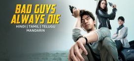 Bad Guys Always Die 2024 Hindi Dubbed Movie ORG 720p WEB-DL 1Click Download