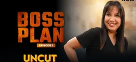 Boss Plan (2024) S01E01 Hindi Uncut MoodX Hot Web Series 720p Watch Online