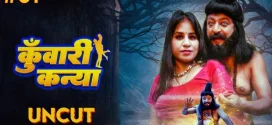 Kuwari Kanya (2024) S01E01 Hindi Uncut MoodX Hot Web Series 720p Watch Online