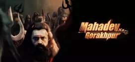 Mahadev Ka Gorakhpur (2024) Hindi Dubbed ORG HDTVRip H264 AAC 1080p 720p 480p Download