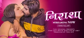 Nirasha (2024) Hindi Uncut Fugi Hot Short Film 1080p Watch Online