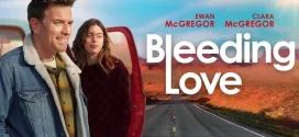 Bleeding Love (2024) Dual Audio [Hindi-English] AMZN WEB-DL H264 AAC 1080p 720p 480p ESub