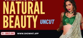 Natural Beauty (2024) Hindi Uncut ShowHit Hot Short Film 1080p Watch Online