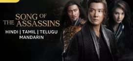 Song of the Assassins (2022) Dual Audio [Hindi-Chinese] BluRay 1080p 720p 480p ESub