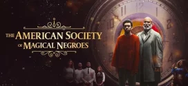 The American Society of Magical Negroes (2024) Dual Audio [Hindi-English] 1080p 720p 480p ESub