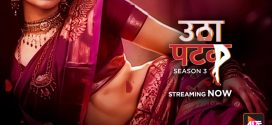 Utha Patak (2024) S03E02 Hindi Alt Hot Web Series 1080p Watch Online