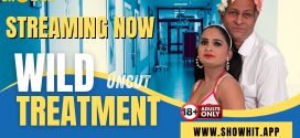 Wild Treatment (2024) Hindi Uncut ShowHit Hot Short Film 1080p Watch Online