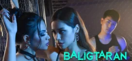 Baligtaran (2024) Filipino VMAX WEB-DL H264 AAC 1080p 720p 480p Download