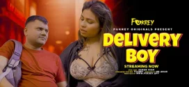 Delivery Boy (2024) Hindi Uncut Fukrey Originals Hot Short Film 1080p Watch Online