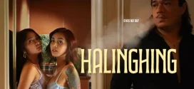 Halinghing (2024) Filipino VMAX WEB-DL H264 AAC 1080p 720p 480p Watch Online