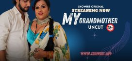 My Grandmother (2024) Hindi Uncut NeonX Hot Short Film 1080p Watch Online