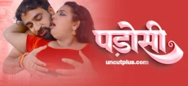 Padoshan (2024) Uncut S01E01 Hindi UncutPlus Hot Web Series 1080p Watch Online