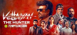 Vettaiyan – The Hunter (2024) Hindi PreDVDRip x264 AAC 1080p 720p 480p Download