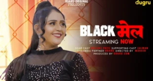 Blackmail (2024) Hindi Uncut Dugru Hot Short Film 1080p Watch Online