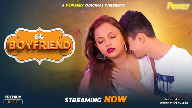 Ex Boyfriend (2024) Hindi Uncut Fukrey Hot Short Film 1080p Watch Online