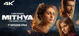 Mithya (2024) S02 Hindi Zee5 WEB-DL H264 E-AC3 H265 2160p 1080p 720p 480p ESub