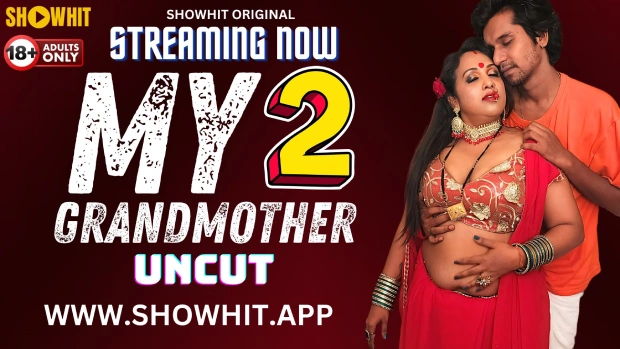 My Grandmother 2 (2024) Hindi Uncut ShowHit Hot Short Film 1080p Watch Online