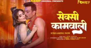 Sexy Kamwali (2024) Hindi Uncut Fukrey Hot Short Film 1080p Watch Online