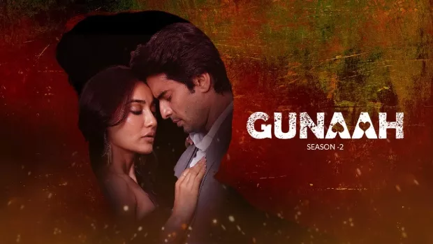 Gunaah (2025) S02E01-08 Hindi HS WEB-DL H264 AAC 1080p 720p 480p ESub