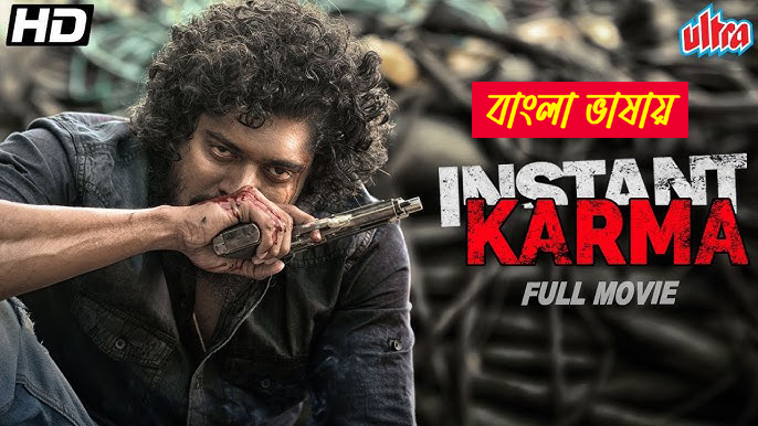 Instant Karma 2025 Bengali Dubbed Movie ORG 720p WEBRip 1Click Download