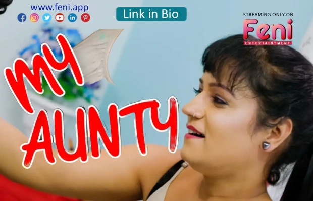 My Aunty (2025) Hindi Uncut FeniApp Hot Short Film 1080p Watch Online