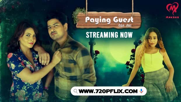 Paying Guest (2025) S01E04T06 Hindi LookEnt Hot Web Series 1080p Watch Online