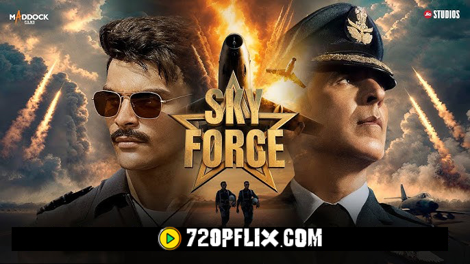 Sky Force (2025) Hindi ORG-DD2.0 PREHDRip x264 AAC 1080p 720p 480p Download