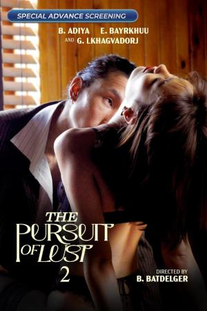 The Pursuit of Lust 2 (2025) Tagalong Vivamax WEB-DL H264 AAC 1080p 720p 480p Download