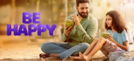 Be Happy (2025) Hindi AMZN WEB-DL H264 AAC 2160p 1080p 720p 480p ESub