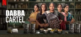 Dabba Cartel (2025) S01 Hindi NetFlix WEB-DL H264 AAC 1080p 720p 480p ESub