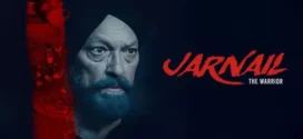 Jarnail The Warrior (2025) Punjabi CHTV WEB-DL H264 AAC 2160p 1080p 720p 480p ESub