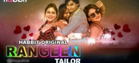 Rangeen Tailor (2025) S01E01-06 Hindi Kangan WEB-DL H264 AAC 1080p 720p 480p Download