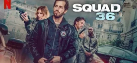 Squad 36 (2025) Dual Audio [Hindi-French] WEB-DL H264 AAC 1080p 720p 480p ESub