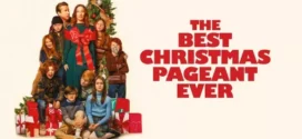 The Best Christmas Pageant Ever (2024) Dual Audio [Hindi-English] NetFlix WEB-DL H264 2160p 1080p 720p 480p ESub